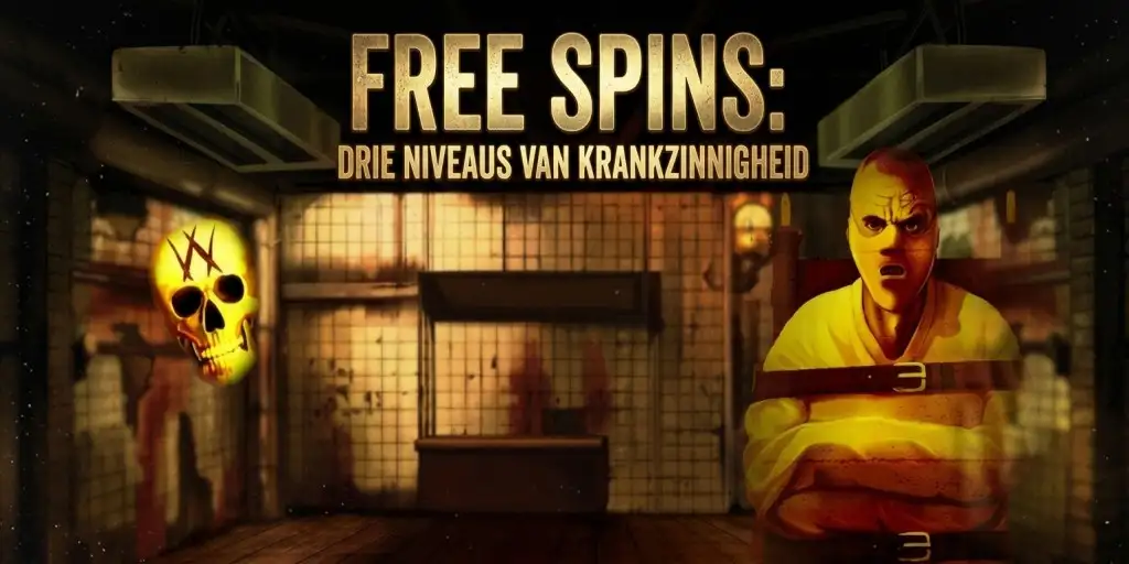 Free Spins Drie Niveaus van Krankzinnigheid