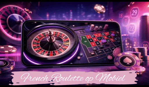 French Roulette op Mobiel