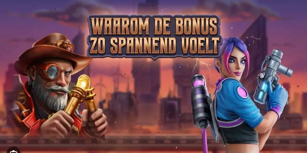 Waarom De Bonus Zo Spannend Voelt