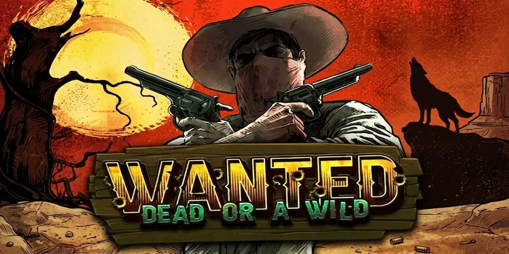 Wanted Dead or a Wild